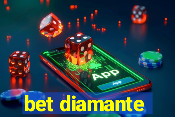 bet diamante